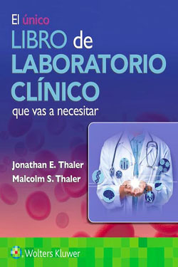 El Único Libro de Laboratorio Clínico que Vas a Necesitar