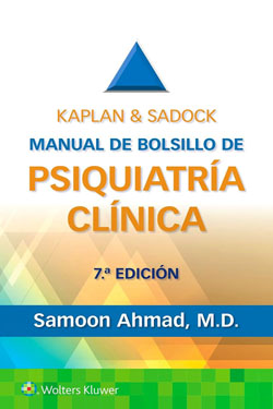 KAPLAN y SADOCK Manual de Bolsillo de Psiquiatría Clínica
