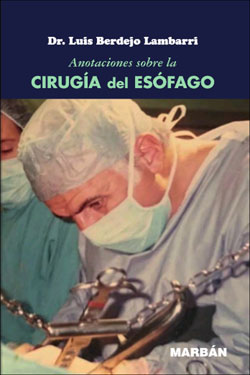 Anotaciones sobre la Cirugía del Esófago