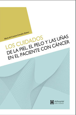 Los Cuidados de la Piel, el Pelo y las Uñas en el Paciente con Cáncer