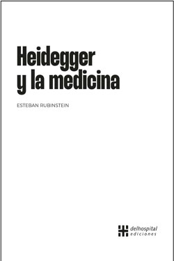 Heidegger y la Medicina